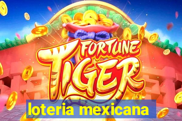 loteria mexicana